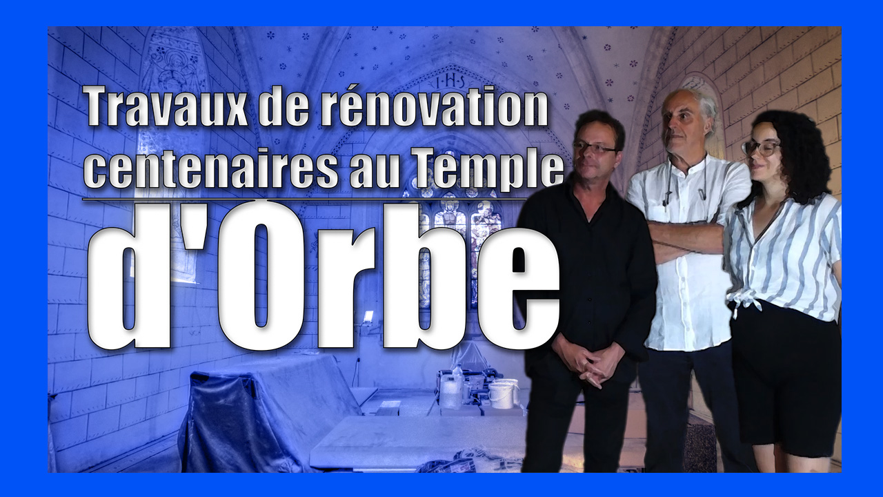 Travaux de rénovation centenaires au Temple d’Orbe