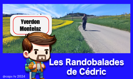 Randobalade – Yverdon et Montélaz